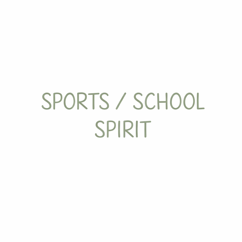 Sports / School Spirit