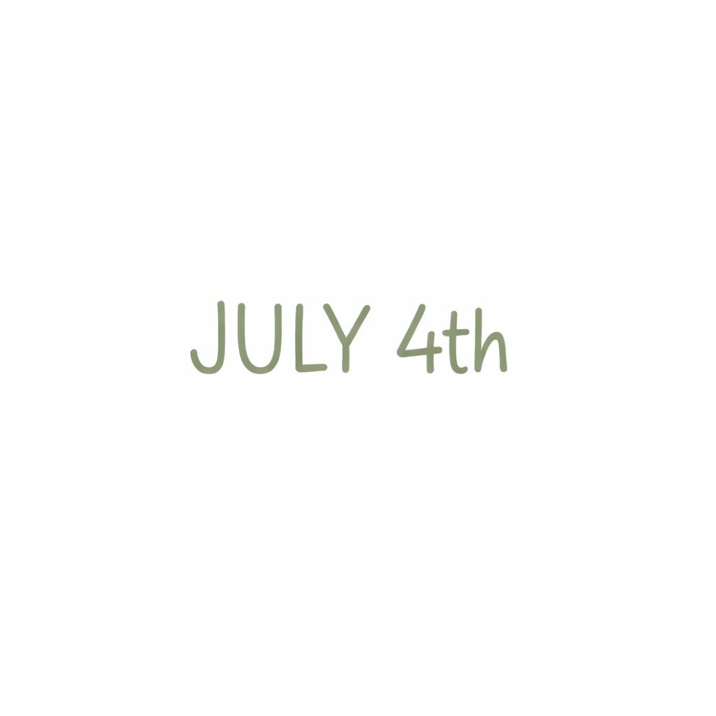 July 4th